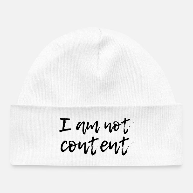 I Am Not Content - Emotional Handwritten Script - Baby Organic Beanie - white