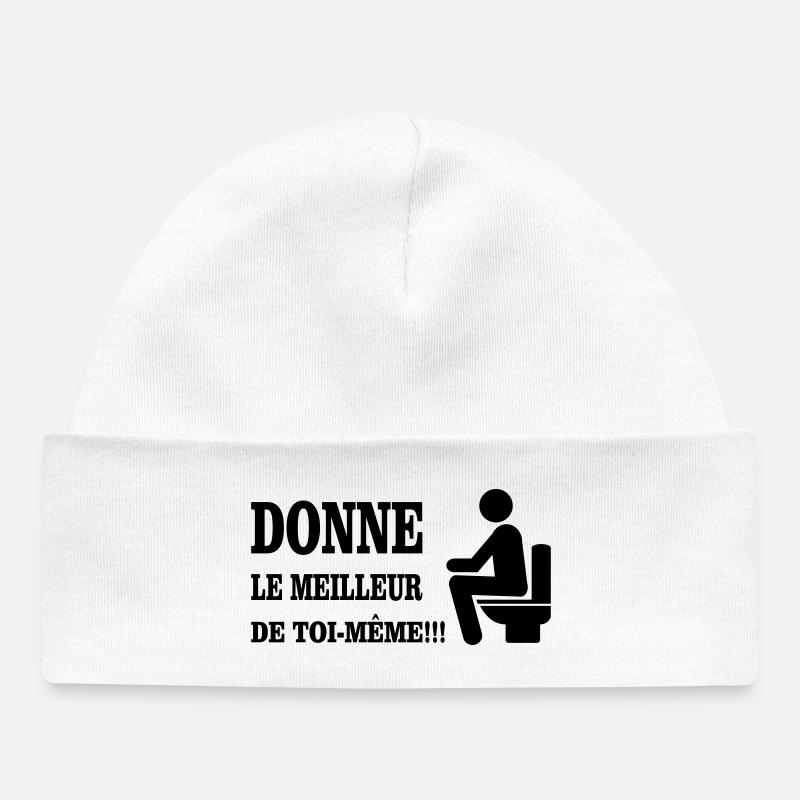 Donne Le Meilleur De Toi MEME - Bonnet bébé bio - blanc
