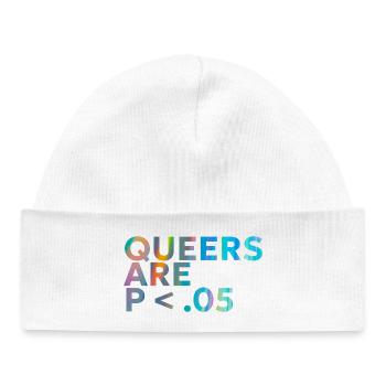 Queers are p < .05 - Baby Organic Beanie - white - Front