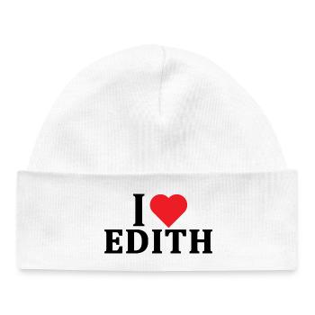 T-Shirt Ich liebe Edith T-Shirt Geschenkidee - Baby Organic Mütze - Weiß - Vorne
