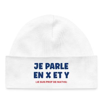 Je parle en x et y prof de maths - Bonnet bébé bio - blanc - Devant
