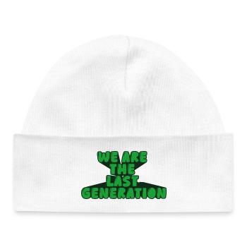 we are the last generation - Baby Organic Beanie - white - Front