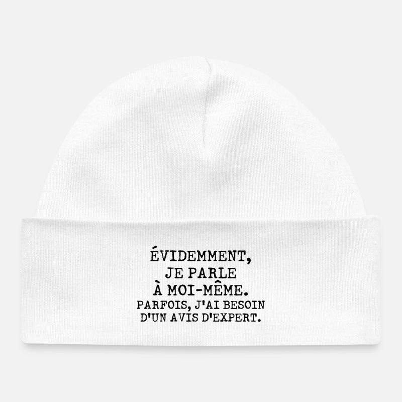 Évidemment, je parle à moi-même - Bonnet bébé bio - blanc