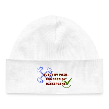 Built by Pain, Powered by Discipline - Baby Organic Beanie - white - Front