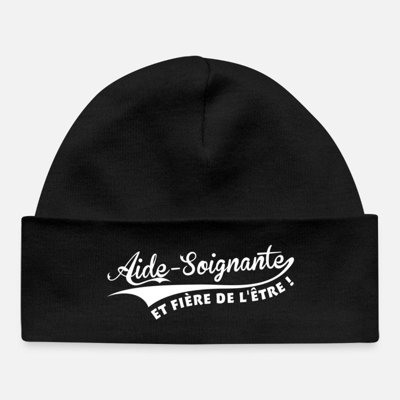 Aide-Soignante et fière de l'être ! - Bonnet bébé bio - noir