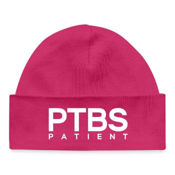 PTSD Patient Post-Traumatic Stress Disorder - Baby Organic Beanie - hot pink - Front