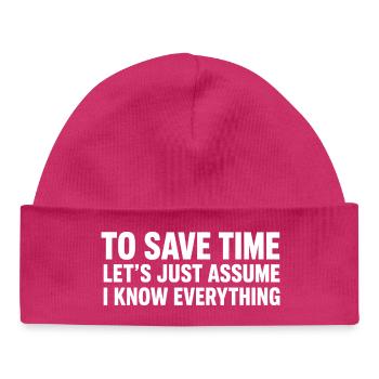 Suppose que je sais tout, c’est drôle en disant design - Bonnet bébé bio - hot pink - Devant