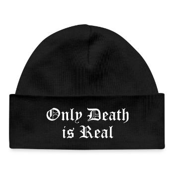 Nur der Tod ist real - Baby Organic Mütze - Schwarz - Vorne