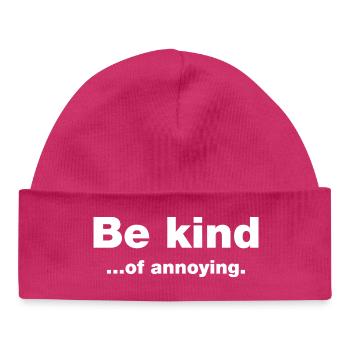 Sois gentil... d’agaçants - Bonnet bébé bio - hot pink - Devant