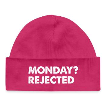 Monday? Rejected - Baby Organic Beanie - hot pink - Front