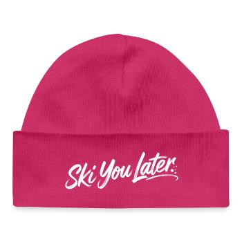 Ski You Later - Baby Organic Beanie - hot pink - Front