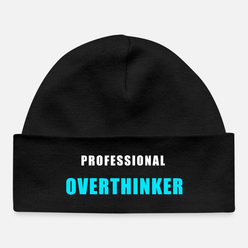 Overthinking Shirt - Professional Overthinker - Baby Organic Mütze - Schwarz