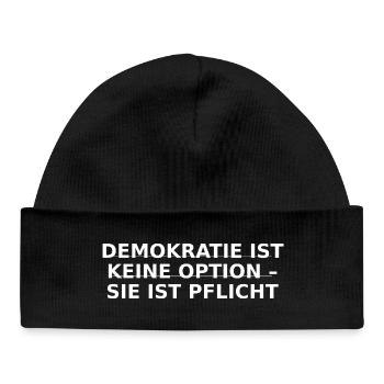 DEMOKRATIE IST KEINE OPTION – SIE IST PFLICHT - Baby Organic Mütze - Schwarz - Vorne