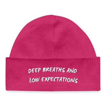 Deep Breaths and Low Expectations - Funny Quote  - Baby Organic Beanie - hot pink - Front