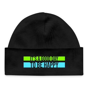 Good Day Be Happy Positiv Motivation Glück Spruch - Baby Organic Mütze - Schwarz - Vorne