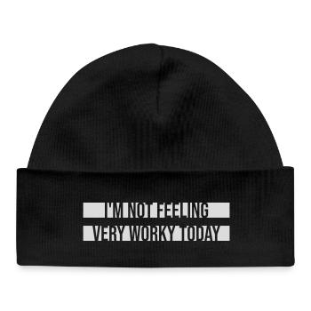 Je ne me sens pas très worky aujourd’hui Faul Arbeit humour - Bonnet bébé bio - noir - Devant