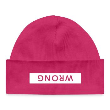 wrong upside down funny saying - Baby Organic Beanie - hot pink - Front