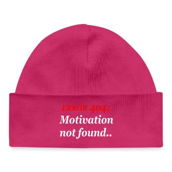 404: Motivation not found. - Baby Organic Beanie - hot pink - Front