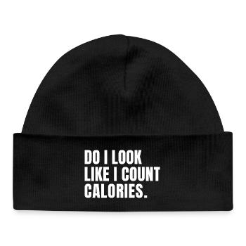 funny bodybuilder Do I Look Like I Count Calories  - Baby Organic Beanie - black - Front
