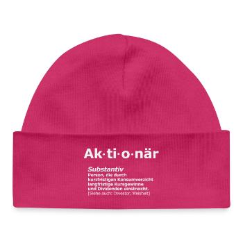 Aktionär lustige Defintion - Baby Organic Mütze - hot Pink - Vorne
