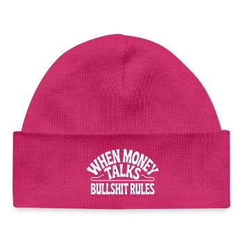 L’argent parle pour régler les mensonges - Bonnet bébé bio - hot pink - Devant