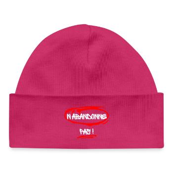 Humorous slogan against the disease - Baby Organic Beanie - hot pink - Front