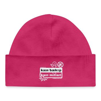 Kein Backup, kein Mitleid - phonetic art - Baby Organic Mütze - hot Pink - Vorne