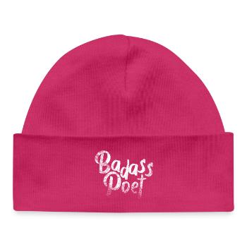 Badass Poet: Fette Pinseltypografie - Baby Organic Mütze - hot Pink - Vorne