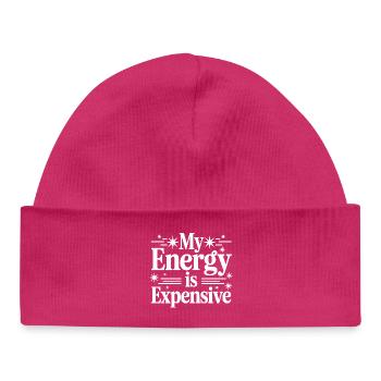 My Energy Is Expensive - Baby Organic Beanie - hot pink - Front