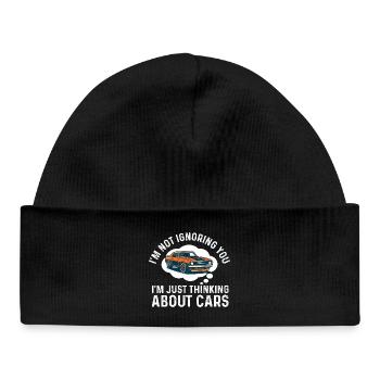 Not Ignoring You Thinking About Cars - Car Quote - Baby Organic Beanie - black - Front