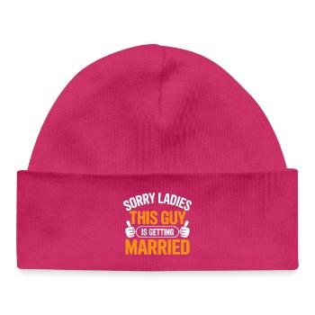 Désolé mesdames, ce gars va se marier - Bonnet bébé bio - hot pink - Devant