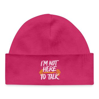 Je ne suis pas là pour parler - Gym Citation Fitness Palestra - Bonnet bébé bio - hot pink - Devant