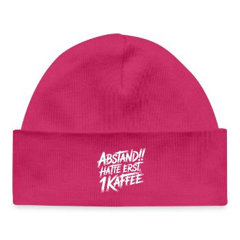 ABSTAND! Ich hatte erst einen Kaffee - Baby Organic Mütze - hot Pink - Vorne