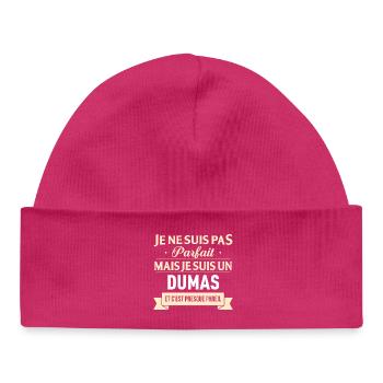 Je Ne Suis Pas Parfait Mais Je Suis Un Dumas Et... - Bonnet bébé bio - hot pink - Devant