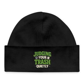 Quiet judging | Garbage Truck Saying Humor - Baby Organic Beanie - black - Front