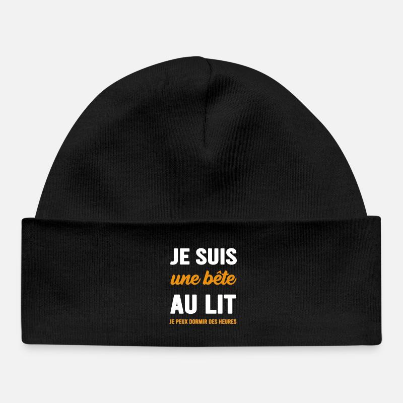 Je suis une bête au lit je peux dormir des heures - Bonnet bébé bio - noir