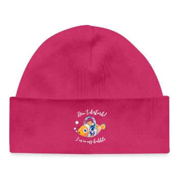 Nicht stören! Ich bin in meiner Blase - Baby Organic Mütze - hot Pink - Vorne
