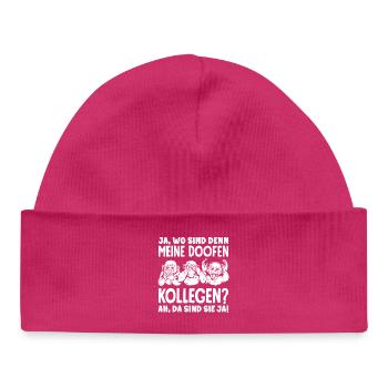 Meine doofen Kollegen Da sind sie ja Büro Arbeit - Baby Organic Mütze - hot Pink - Vorne