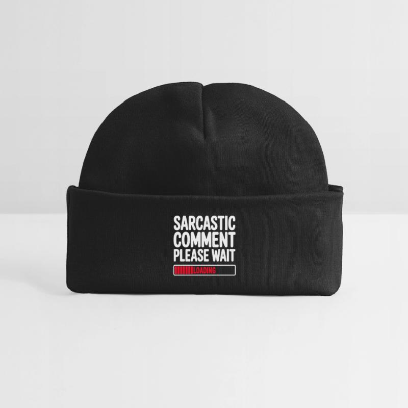 Sarcastic Comment Please Wait Humor Statement Baby Organic Beanie