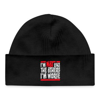 I'm Not Like The Others I'm Worse Funny Sarcasm - Baby Organic Beanie - black - Front