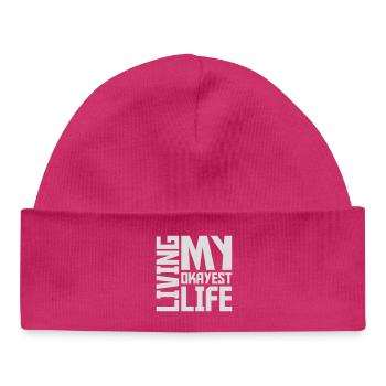 Vivre ma vie la plus correcte Drôle de dicton, médiocre - Bonnet bébé bio - hot pink - Devant