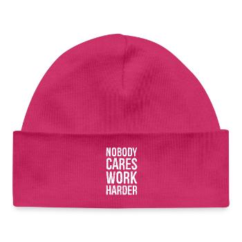Niemand kümmert sich darum, härter zu arbeiten - Baby Organic Mütze - hot Pink - Vorne