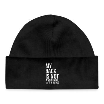my back Is not a voicemail say It to me face - Baby Organic Beanie - black - Front