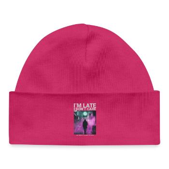 Dans la dernière montre I Dont Care, style streetwear - Bonnet bébé bio - hot pink - Devant