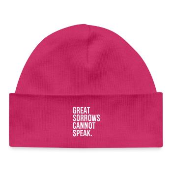 Große Leiden können nicht lustig sprechen - Baby Organic Mütze - hot Pink - Vorne