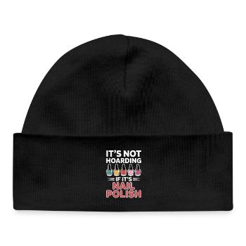 Nail Polish Saying Pedicure Funny Maincure Gift - Baby Organic Beanie - black - Front