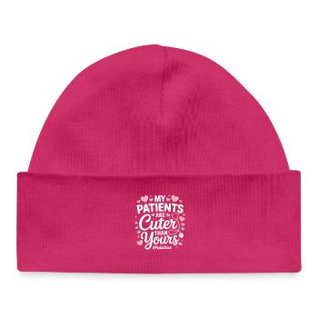 Meine Patienten sind süßer als deine - Baby Organic Mütze - hot Pink - Vorne