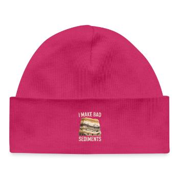  I Make Bad Sediments Lustiger Geologie Spruch für - Baby Organic Mütze - hot Pink - Vorne