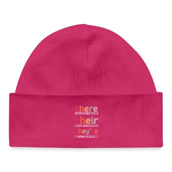 There Their They're Funny Grammar English Teacher - Baby Organic Beanie - hot pink - Front
