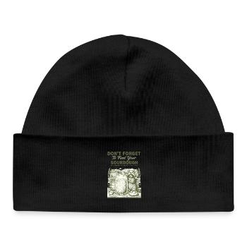 Sourdough Dont Forget To Feed Your Sourdough Bread - Baby Organic Beanie - black - Front